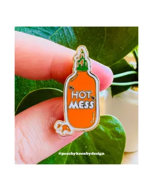 Hot Mess Enamel Pin