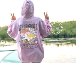 It's A Good Day | Trippy Mushroom Hoodie